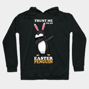 EASTER BUNNY DABBING - EASTER PENGUIN Hoodie